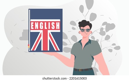 The concept of learning English. A man holds an English dictionary in his hands. Flat modern style. Vector.