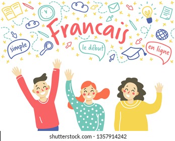 Concept of learning language.  Young people waving their hands. Isolated vector illustration on white background, hand drawn doodle style. Inscription in french: French,home,start,online.