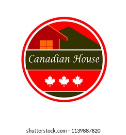 Concept of logo "Canadian House" which  will good for building company,  village or hotel with canadian specific.