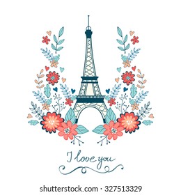 Concept love card with Eiffel tower and floral wreath. Vector illustration