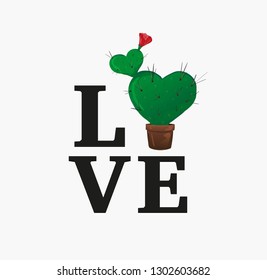 Concept love slogan. Vector illustration. Sign for t-shirt, card valentine day, banner. heart shaped potted cactus with long needles