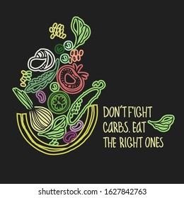 Concept of low-carb diets like keto. Concept of well-balanced nutrition. Fresh fruit and vegetables ad. Hand-lettered slogan. Basket of healthy carb food illustration. Isolated on black background