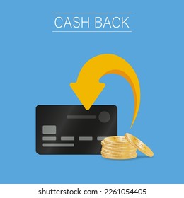 The concept of a loyalty program with a refund. A credit or debit plastic card with returned coins to a bank account. The design of the money-back service. Vector isolated illustration of the cashback