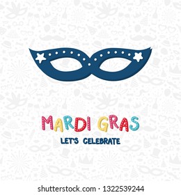 Concept of Mardi Gras greetings with colorful hand drawn mask. Vector