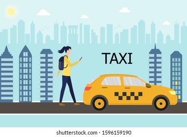 The concept of a mobile application and call a taxi online. A young girl walks around the city with skyscrapers and calls a taxi. Yellow taxi car on the road. Flat vector illustration on urban back.