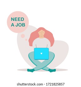 Concept need a job, vector. Girl is looking for work in a laptop, vector illustration in flat style. Unemployment, lost job from Coronavirus crisis COVID-19 outbreak.