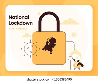 Concept of Netherlands National Lockdown. Netherlands border closure from Coronavirus or Covid-19. Stay at home, Quarantine, Isolation, Prevent Spread alert.