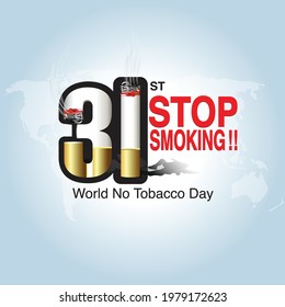 concept of no smoking and World No Tobacco Day. 31st May world no tobacco day. Stop Smoking Vector illustration.