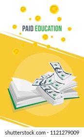 Concept on paid education. A banner with a book and a bundle of money and gold coins.