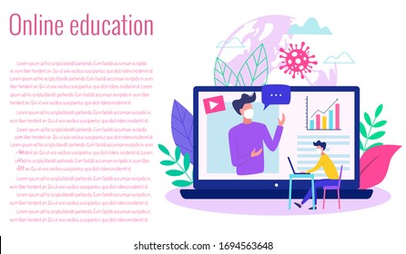 Concept of online education  during covid - 19 outbreak modern vector illustration.