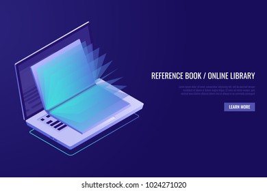 Concept of online education. Laptop with opened book.Conceptual banner of the online library. Vector illustration in Isometric style