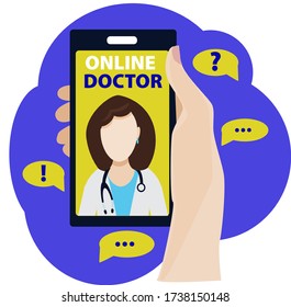 Concept. Online Medical Advice. Phone Video Call to the Doctor Through the Application on the Smartphone. Online Medical Advice.Hand holding the phone.Female doctor.Vector illustration in flat style.