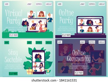 Concept of online video birthday, virtual party, web meeting with friends. People stay at home, remote communicate using internet. Set of landing pages templates. Vector illustration