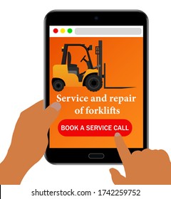 The Concept Of Ordering An Forklifts Repair Wizard Online. Hands Hold A PC  With An Open Window For Repair And Maintenance Of Forklifts. Stock Vector Illustration On White Isolated Background.