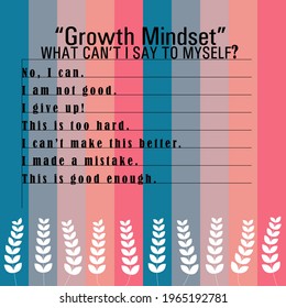 The concept of personal growth mindset in developing one's self-efficacy.