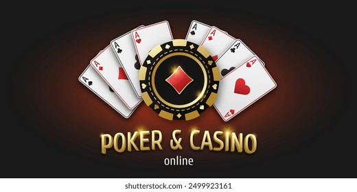 Concept poker or casino. Gambling token with suit diamonds. Realistic playing chip and playing ace cards of all suits. Banner for web app or site. Vector poster for championship.