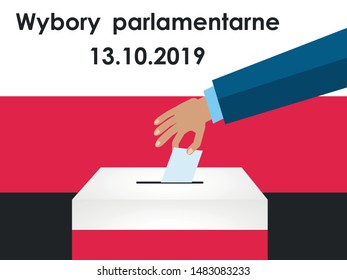 Concept of Poland Election 2019. Poland text: Parliamentary elections, 13.10.2019. Hand Putting Voting Paper in the Ballot Box. Vector Illustration Flat Style