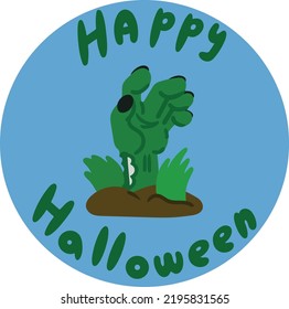 Concept postcard for holiday with zombie hand and inscription. Colored background. Design element isolated on blue background. Vector illustration.