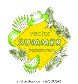 The concept of a postcard on a summer theme with summer attributes. Abstraction, summer, tropical vegetation, starfish. Vector illustration, banner.