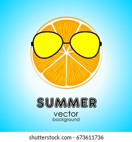The concept of a postcard on a summer theme with summer attributes. Orange, sunglasses. Vector illustration, banner.