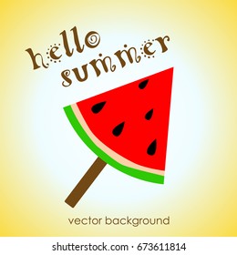 The concept of a postcard on a summer theme with summer attributes. Watermelon. Vector illustration, banner.