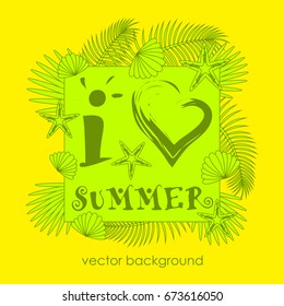 The concept of a postcard on a summer theme with summer attributes. 
I love summer. Vector illustration, banner.