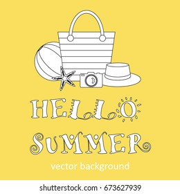 The concept of a postcard on a summer theme with summer attributes. 
Beach vacation, sea, hat, ball, beach bag, camera, starfish. Vector illustration, banner.