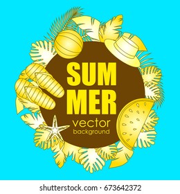 The concept of a postcard on a summer theme with summer attributes. Beach vacation, hat, watermelon, flip-flops, ball, starfish. Vector illustration, banner.