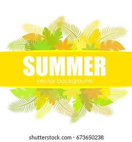 The concept of a postcard on a summer theme with summer attributes. 
Beach vacation, summer, tropical plants, palm tree. Vector illustration, banner.