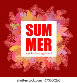 The concept of a postcard on a summer theme with summer attributes. 
Beach vacation, summer, tropical plants, palm tree. Vector illustration, banner.