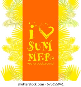 The concept of a postcard on a summer theme with summer attributes. 
Beach vacation, tropical plants, palm leaves. Vector illustration, banner.