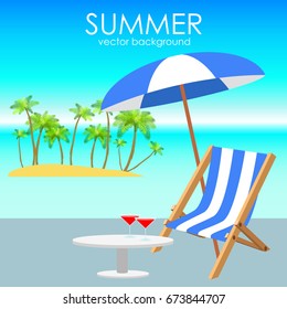 The concept of a postcard on a summer theme with summer attributes. Beach vacation, palms, tropics, beach, sea, umbrella, reclining chair. Vector illustration, banner.