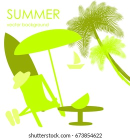 The concept of a postcard on a summer theme with summer attributes. 
Beach vacation, palm trees, tropics, beach, ship, umbrella, reclining chair, surfboard,  silhouette. Vector illustration, banner.
