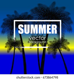 The concept of a postcard on a summer theme with summer attributes. Beach vacation, palm trees, tropics, beach, silhouette. Vector illustration, banner.