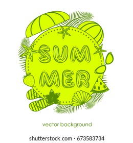 The concept of postcards on the summer theme with summer elements. 
Umbrella, ball, flip-flops, strawberry, glasses, starfish, watermelon. Vector illustration.