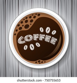 Concept of poster with a cup of coffee on wooden background. Vector.