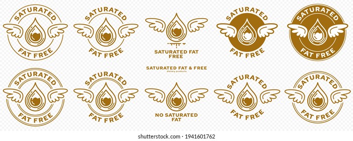 Concept for product packaging. Labeled - Saturated Fat Free. Stamp with wings and a bold drop of saturated fat - a symbol of freedom from the ingredient. Vector set.