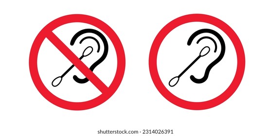 Concept of prohibition and unhealthy habit. Removing earwax, cleaning. Cleaning the auditory canal with a cotton swab. No cotton swabs in ear. Earwax blockage, ear stick. Forbidden sign.