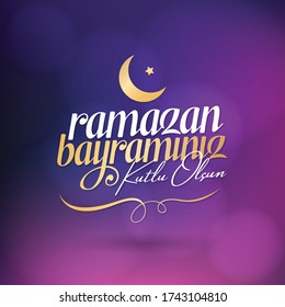 Concept of ramadan kareem in gold typography moon lettering and sweet colorize background. (TR: Ramazan Bayraminiz Kutlu Olsun). Islamic holiday event.