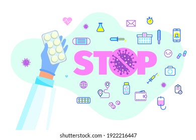 Concept of recovery. Hand dressed in medical clothes holding various means to defeat a dangerous disease. Stop 2019-nCoV Novel Corona virus. Vector illustration.