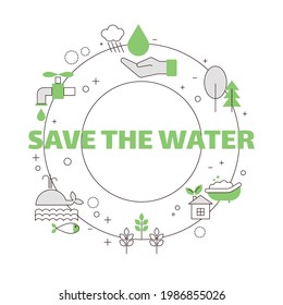Concept of saving water and the earth. Rational use of natural resources. Vector illustration.