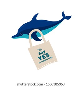 Concept Say yes to organic bags! Vector flat illustration for World Environment Day. A Dolphin swims with an organic bag with the inscription. Save nature! A world without plastic. Banner design