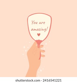 Concept of self love. Woman's hand holding mirror. Motivational quote self love positive mind concept. Motivation, inspiration, acceptance concept. Cartoon vector illustration. You are amazing