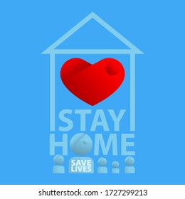 Concept Stay home. Coronavirus campaigning (COVID-19) to prevent people from leaving the house Not necessary. And red heart Which represents the cooperation of people. Vector For EPS 10
