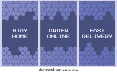 Concept stay safe at home, order online, use delivery. Abstract hexagonal geometry backgrounds in color of the year 2022, very peri. Design template for web, banner, stories. Copyspace.