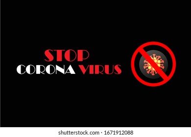 concept stop corona virus with black bacground