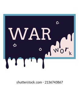 The concept of stopping working at the computer because of the war. The monitor is full of dirt.