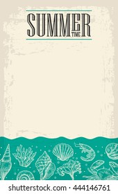 Concept of summer poster with sea shell, coral, crab and shrimp with empty paper for message. Vector engraving vintage illustrations. Isolated on white background.