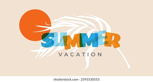 Concept of summer vacation bright background, banner or poster in minimal style for corporate identity, branding, social media ads, promo. Modern design template in trendy geometric style