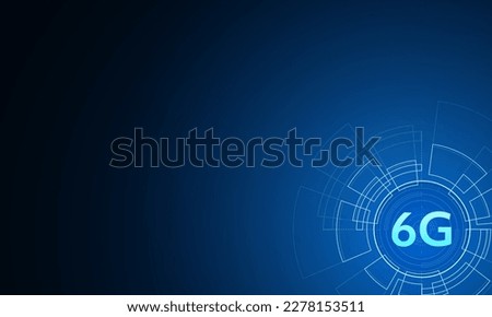 concept of technology 6G mobile network , New generation telecommunication , high-speed mobile Internet,